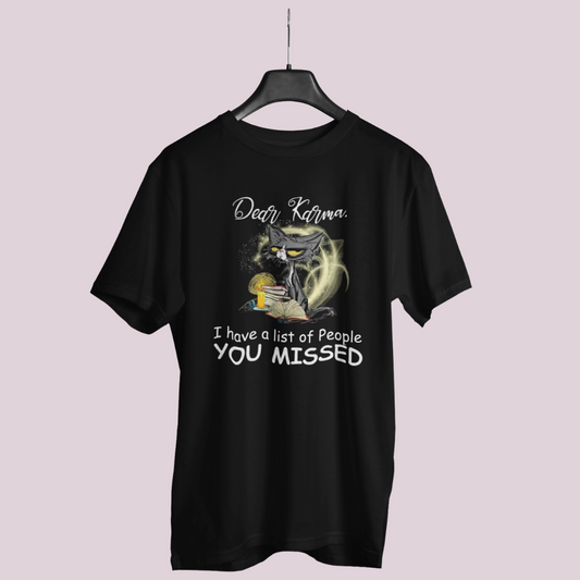 Dear Karma I Have A List - Unisex Classic T-shirt