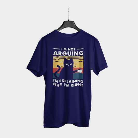 I'm Not Arguing - Unisex Classic T-shirt